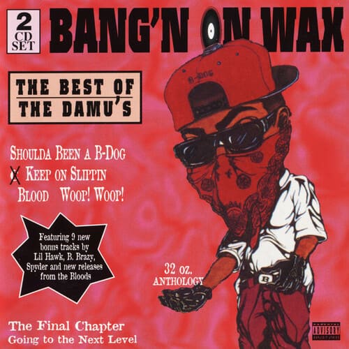 Bang'n On Wax: The Best Of The Damu's