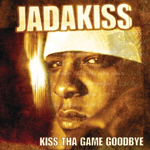 Kiss Tha Game Goodbye