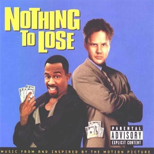 Nothing To Lose (Soundtrack)